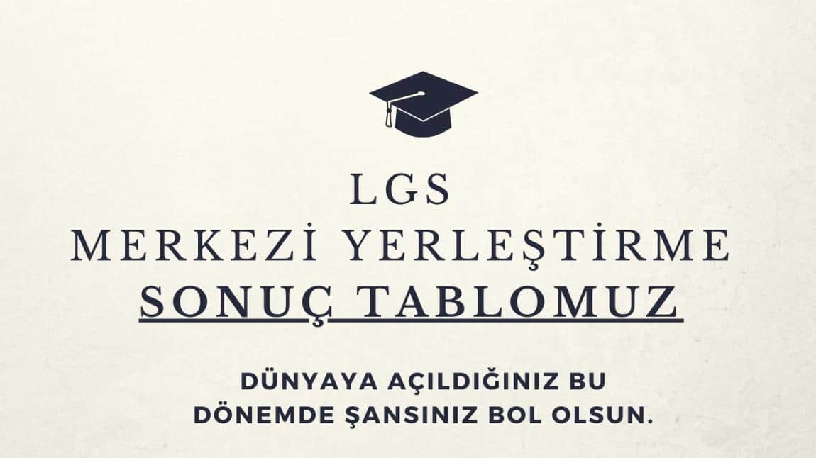 Okulumuz Lgs Merkezi Yerle Tirme Gurur Tablomuz Stanbul Ticaret